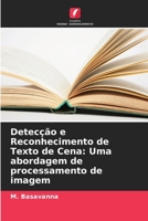 Detecção e Reconhecimento de Texto de Cena: Uma abordagem de processamento de imagem 620577819X Book Cover