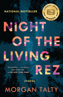 Night of the Living Rez 195353418X Book Cover