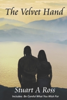 The Velvet Hand 166786484X Book Cover