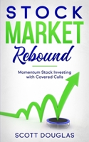 Stock Market Rebound B08B37VQGR Book Cover
