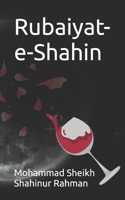 Rubaiyat-e-Shahin B0FVFSKQYL Book Cover