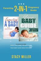 Parenting: 2-in-1 Pregnancy Books 1537615378 Book Cover