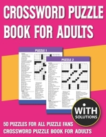 Crossword Puzzle Book For Adults: Yoga for the Brain And Puzzle Book For free Time with Solutions B093BC3PDS Book Cover