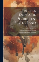 Leibnitz's Deutsche Schriften, Erster Band 1020740795 Book Cover