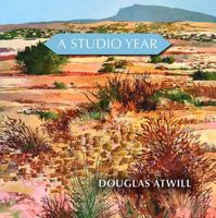A Studio Year: The year 2018 in the studio 0578447630 Book Cover
