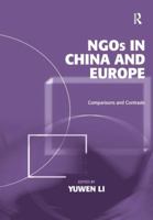 NGOs in China and Europe: Comparisons and Contrasts 1409419592 Book Cover
