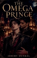 The Omega Prince B0HGBZSZ7P Book Cover