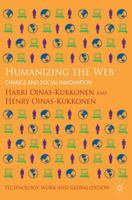 Humanizing the Web: Change and Social Innovation 113730569X Book Cover