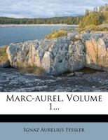 Marc-aurel, Volume 1... 1273338448 Book Cover