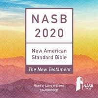 NASB 2020 New Testament Audio Bible B09HG6K9SX Book Cover