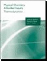Physical Chemistry: A Guided Inquiry: Thermodynamics (Student Text) 0618308539 Book Cover