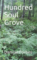Hundred Soul Grove 1092371508 Book Cover