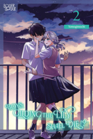 Boys Who Interfere with Yuri Are Better Off Dead?!, Volume 2: Volume 2 1427879249 Book Cover