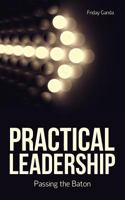 Practical Leadership 1625093578 Book Cover