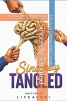 Sincerely Tangled: An Emotional Fiction Novel About Healing, Love, and Self-Discovery. B0H5NTDFBW Book Cover