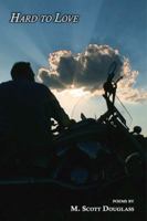 Hard to Love 1599483424 Book Cover