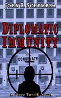 A Vince Torelli Novel Book 3: Diplomatic Immunity 1500421294 Book Cover