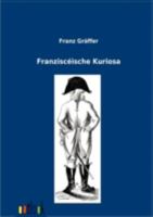 Franzisceische Kuriosa 3368264583 Book Cover