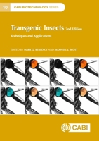 Transgenic Insects: Techniques and Applications 1800621159 Book Cover