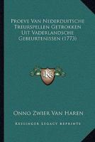 Proeve Van Nederduitsche Treurspellen Getrokken Uit Vaderlandsche Gebeurtenissen (1773) 1166294900 Book Cover