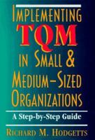 Impleminting TQM Sml Med Sized Bus 0814402909 Book Cover
