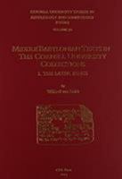 Cusas 30: Middle Babylonian Texts in the Cornell University Collections: The Later Kings 1934309621 Book Cover