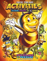 Jayce The Bee Activities & Coloring Book 1733093842 Book Cover