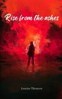 Rise from the ashes 9357619801 Book Cover