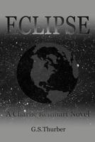 Eclipse: A Charlie Reinhart Novel 146853663X Book Cover