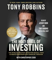 The Holy Grail of Investing: The World's Greatest Investors Reveal Their Ultimate 1797172980 Book Cover