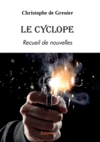 Le Cyclope (French Edition) 2414596929 Book Cover