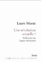 Une révolution sexuelle ?: Réflexions sur l'après-Weinstein 2234086469 Book Cover
