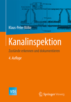 Kanalinspektion: Zustande Erkennen Und Dokumentieren 3642392202 Book Cover