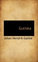 Gutiska 052625226X Book Cover