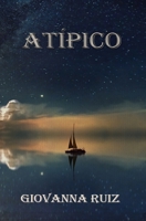 Atípico B08HTF1KJ3 Book Cover