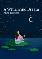 A Whirlwind Dream 0473570556 Book Cover