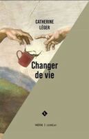 CHANGER DE VIE 2760905160 Book Cover