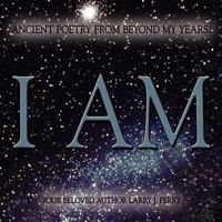 Ancient Poetry from Beyond My Years! 1434398935 Book Cover