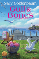 Gull and Bones (Seaside Knitters Society) 1496747224 Book Cover