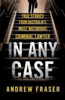 In Any Case 1743362730 Book Cover