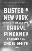 Busted in New York and Other Essays 0374117446 Book Cover