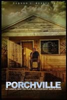 Porchville 1719960682 Book Cover