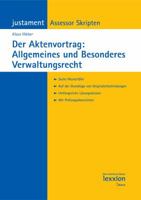 Der Aktenvortrag: Allgemeines Und Besonderes Verwaltungsrecht 3869650311 Book Cover