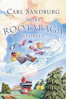 More Rootabaga Stories 0152047069 Book Cover