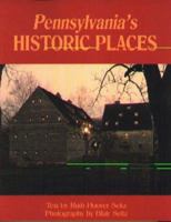 Pennsylvania's Historic Places 093467275X Book Cover