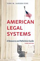 American Legal Systems: A Resource and Reference Guide 1422423972 Book Cover