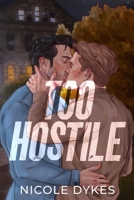 Too Hostile Illustrated Cover B0DPKNFGPS Book Cover