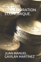 Système d'Amélioration Économique. B08VCH8RK4 Book Cover