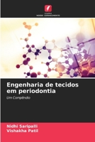 Engenharia de tecidos em periodontia: Um Compêndio 6206291871 Book Cover