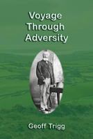 Voyage Through Adversity 187692232X Book Cover